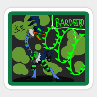 Bardbird! Sticker